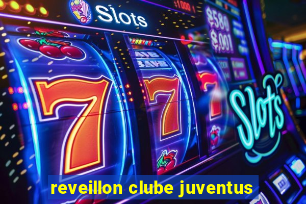 reveillon clube juventus