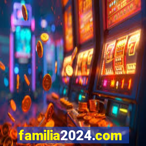 familia2024.com