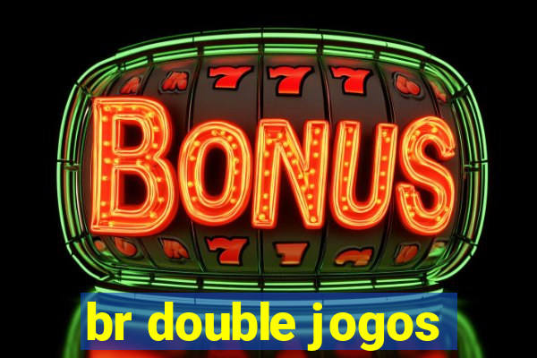 br double jogos