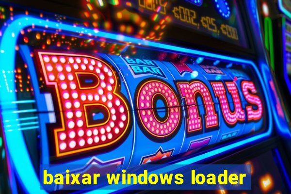 baixar windows loader