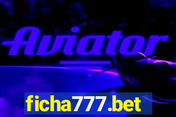 ficha777.bet