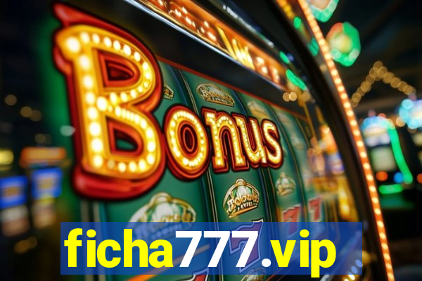 ficha777.vip