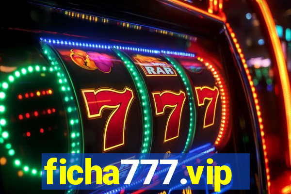 ficha777.vip