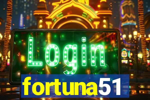 fortuna51