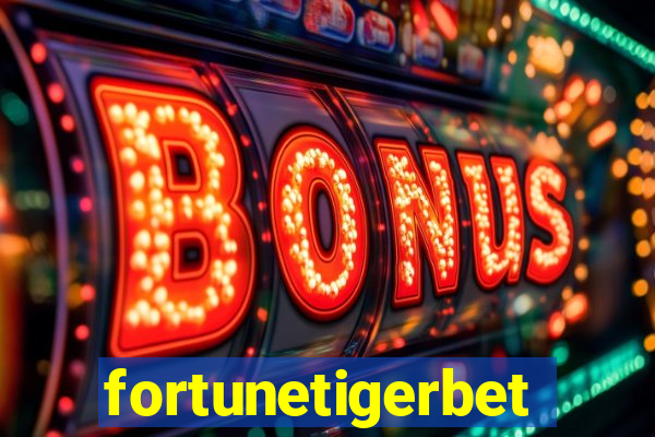 fortunetigerbet