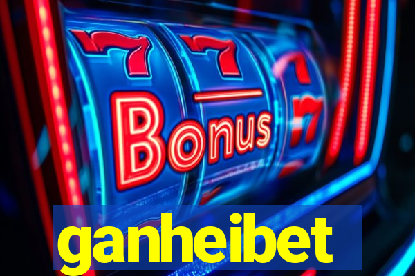 ganheibet