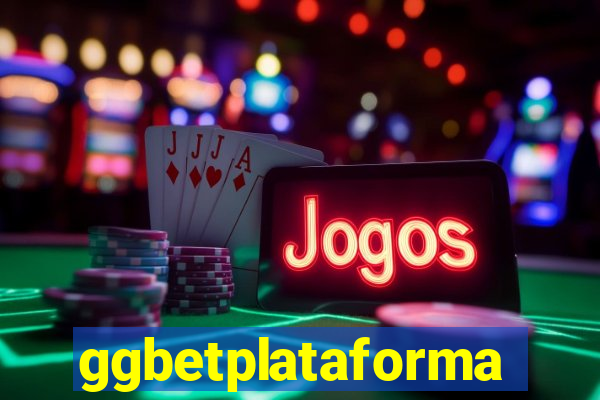 ggbetplataforma