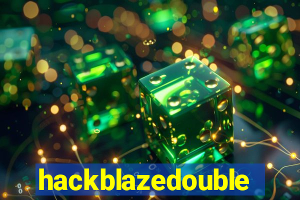 hackblazedouble