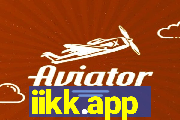 iikk.app