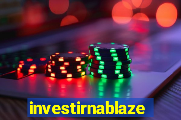 investirnablaze