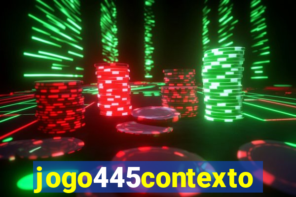 jogo445contexto