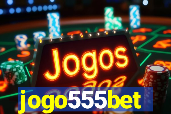 jogo555bet