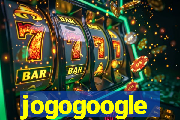 jogogoogle