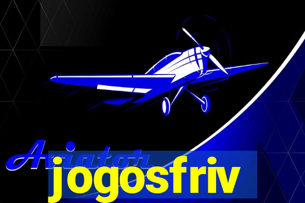 jogosfriv