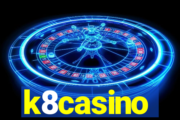 k8casino