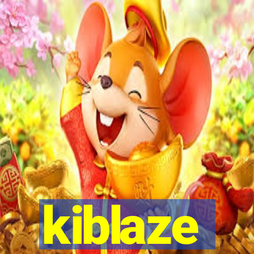 kiblaze