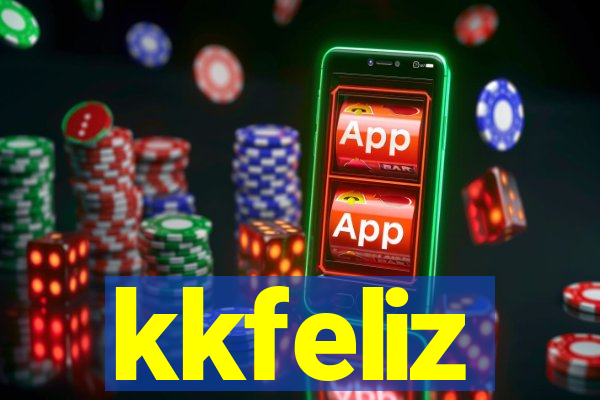 kkfeliz