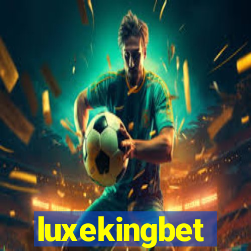 luxekingbet