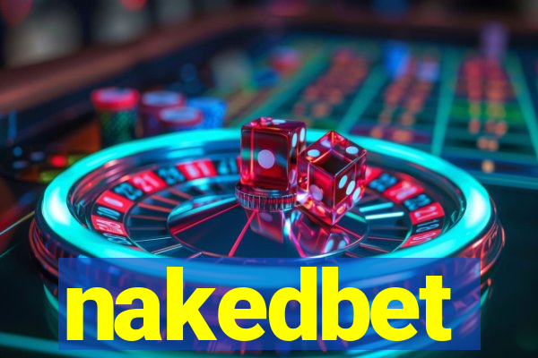 nakedbet