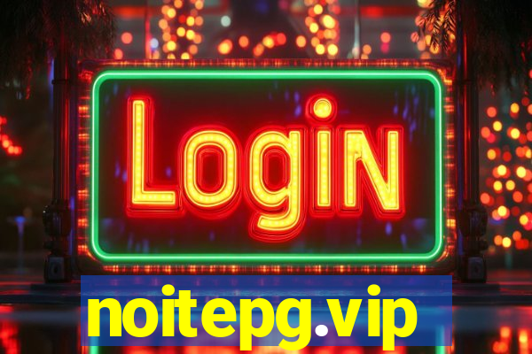 noitepg.vip