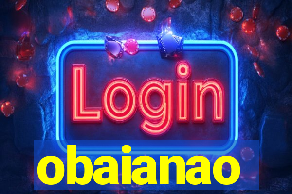 obaianao