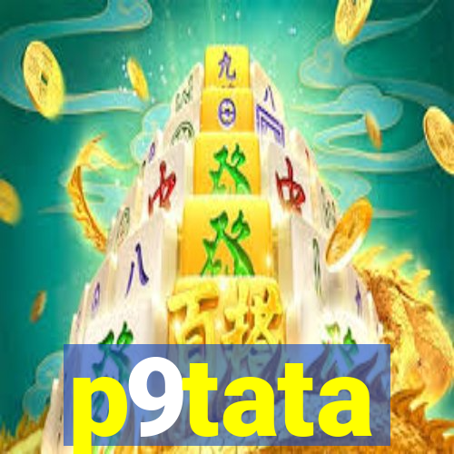 p9tata