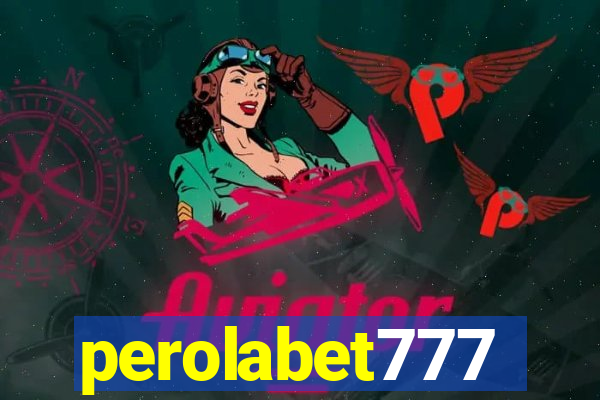 perolabet777