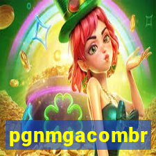 pgnmgacombr