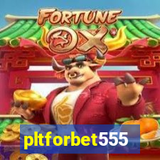 pltforbet555