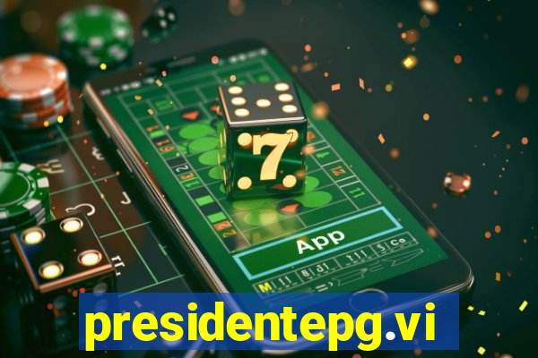 presidentepg.vip