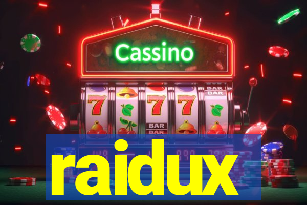 raidux