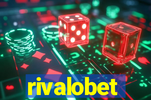 rivalobet