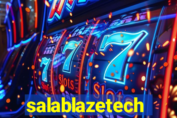 salablazetech