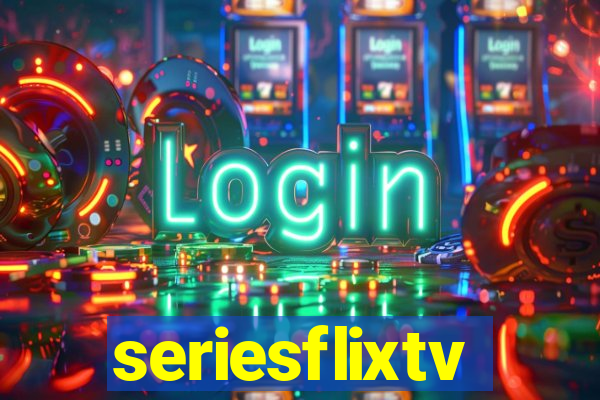 seriesflixtv