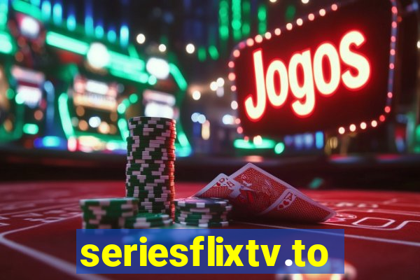 seriesflixtv.to