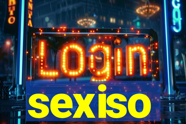 sexiso