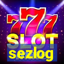 sezlog