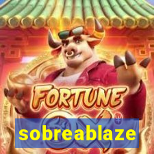 sobreablaze