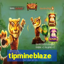 tipmineblaze