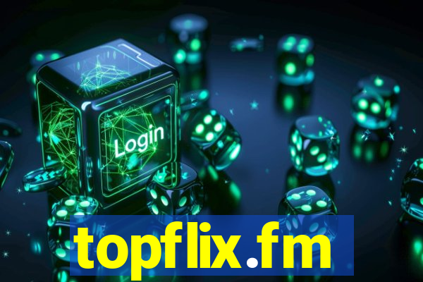 topflix.fm