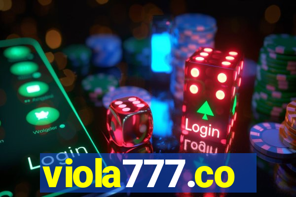 viola777.co