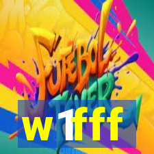 w1fff