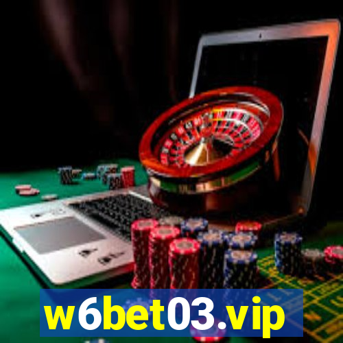 w6bet03.vip