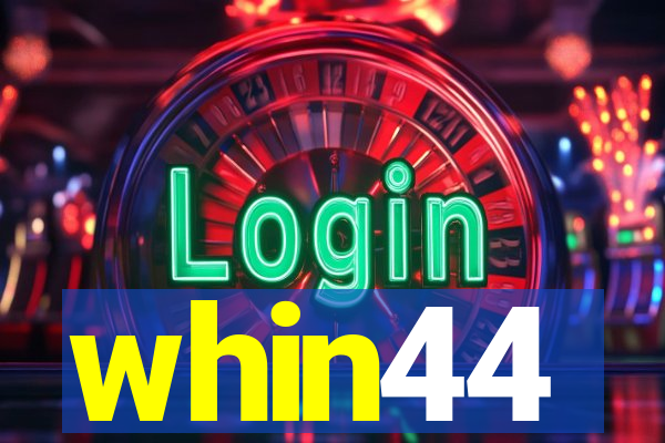 whin44