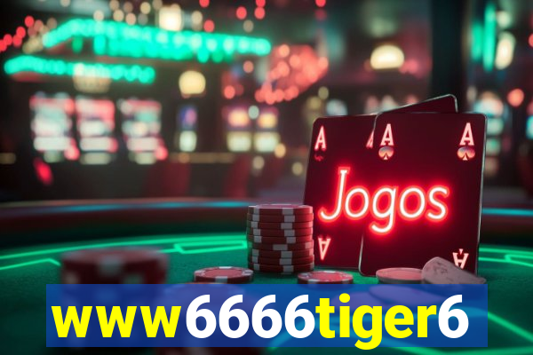 www6666tiger6