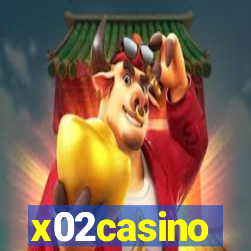 x02casino