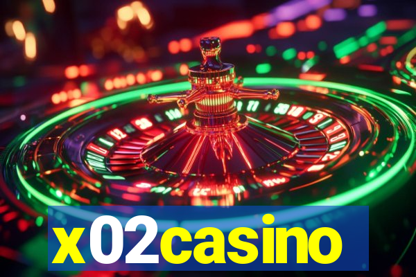 x02casino