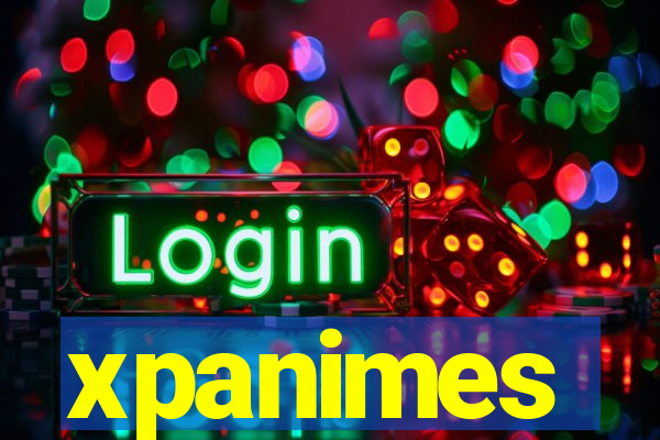 xpanimes