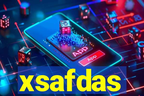 xsafdas