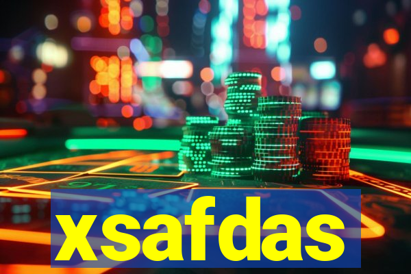 xsafdas